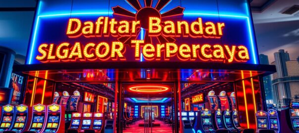 Daftar Bandar Slot Gacor